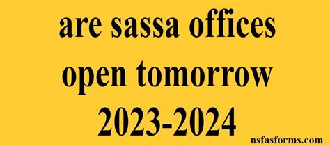 does government offices open tomorrow